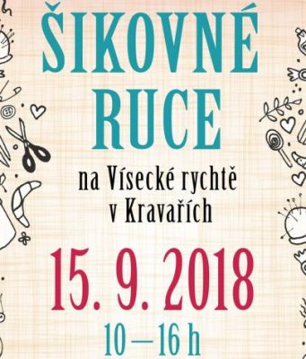 Šikovné ruce jsou poslední akcí na Vísecké rychtě v Kravařích